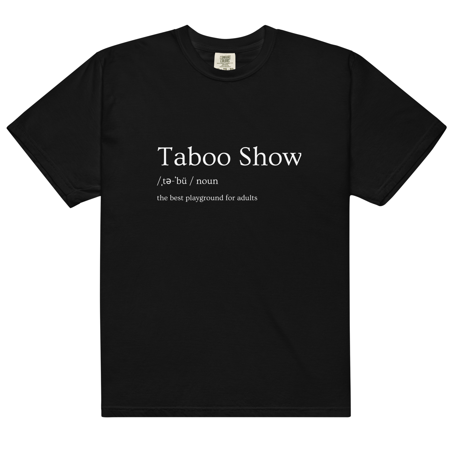 Taboo Show Definition T-Shirt